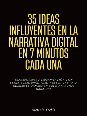 cover image of 35 Ideas Influyentes en la Narrativa Digital en 7 Minutos Cada Una